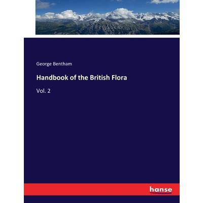 Handbook of the British Flora