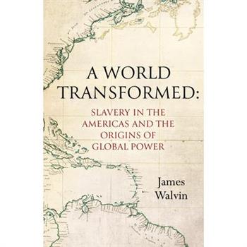 A World Transformed