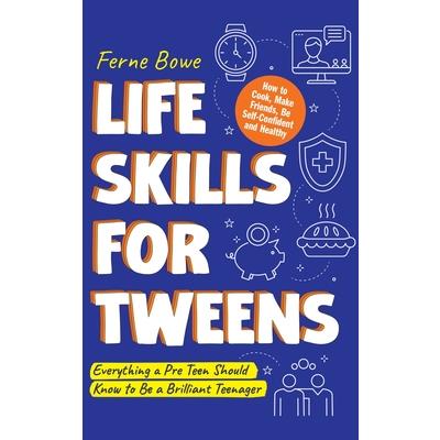 Life Skills for Tweens
