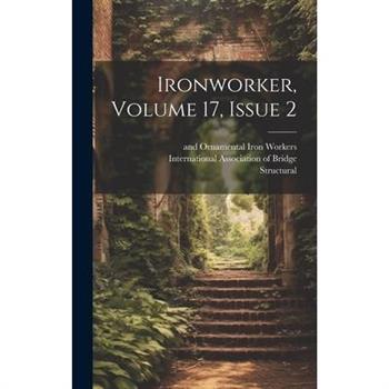 Ironworker, Volume 17, Issue 2