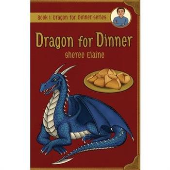 Dragon for Dinner