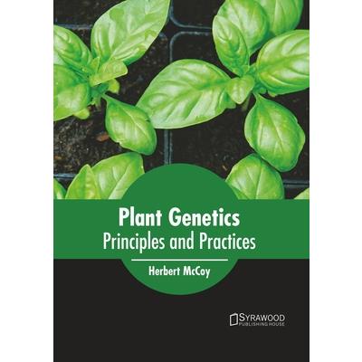 Plant Genetics: Principles and Practices