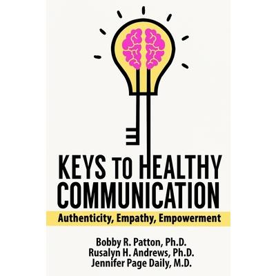 Keys to Healthy Communication