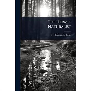 The Hermit Naturalist