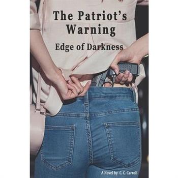 The Patriot's Warning