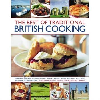 The Very Best of Traditional British Cooking