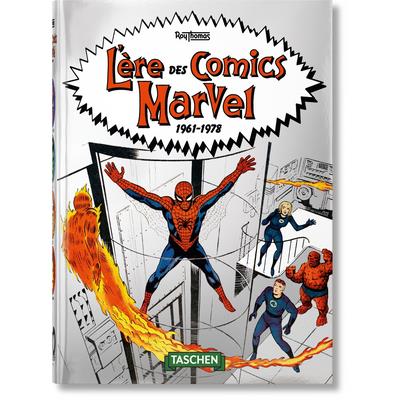 L’?re Des Comics Marvel 1961-1978 - 40th Anniversary Edition
