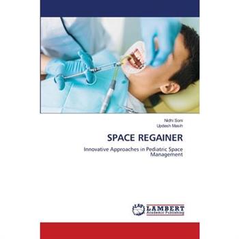 Space Regainer