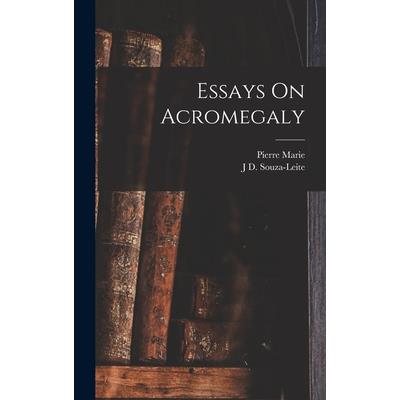 Essays On Acromegaly