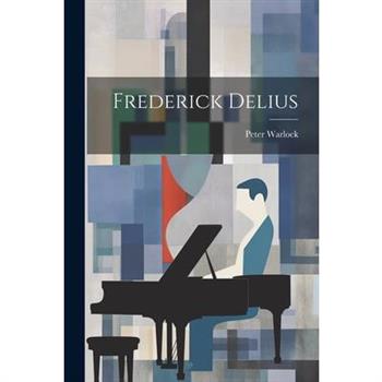Frederick Delius