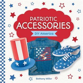 Patriotic Accessories