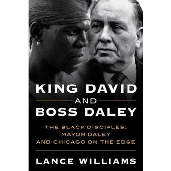 King David and Boss Daley