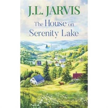 The House on Serenity Lake