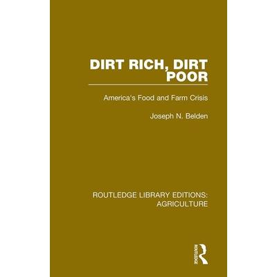 Dirt Rich, Dirt Poor