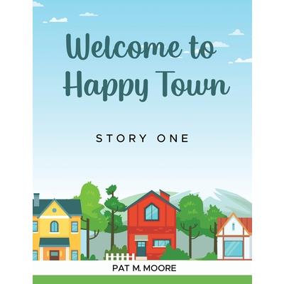 Welcome to Happy Town