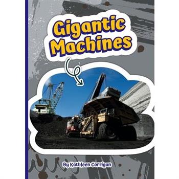 Gigantic Machines