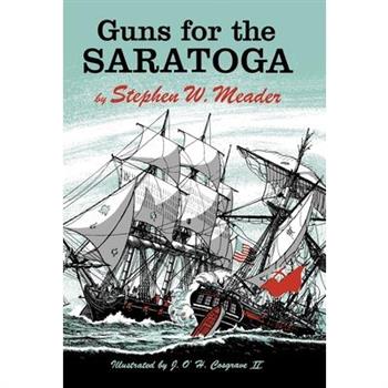 Guns For The Saratoga
