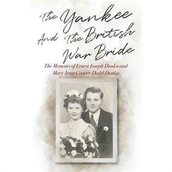 The Yankee and the British War Bride