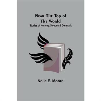 Near the Top of the World