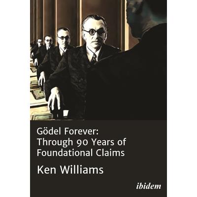 G繹del Forever: Through 90 Years of Foundational Claims