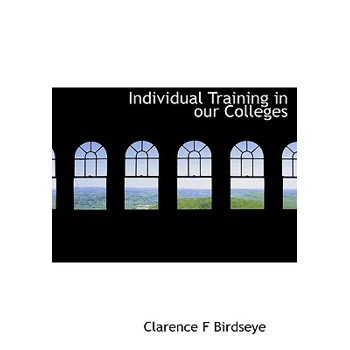 Individual Training in Our Colleges