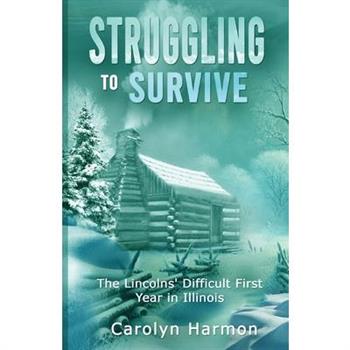 Struggling to Survive
