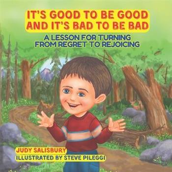 It's Good to be Good and It's Bad to be Bad
