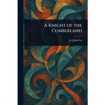 A Knight of the Cumberland