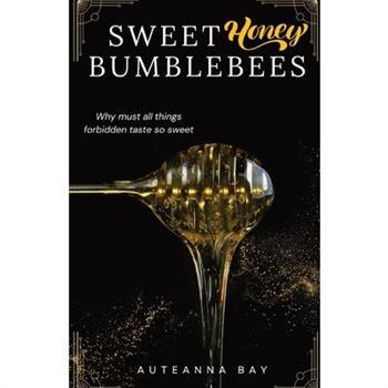 Sweet Honey Bumblebees