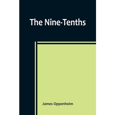 The Nine-Tenths