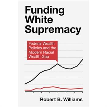 Funding White Supremacy