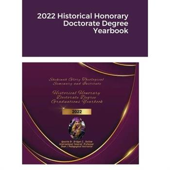 2022 Historical Honorary Doctorate Degree Yearbook