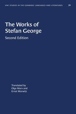 The Works of Stefan GeorgeTheWorks of Stefan George