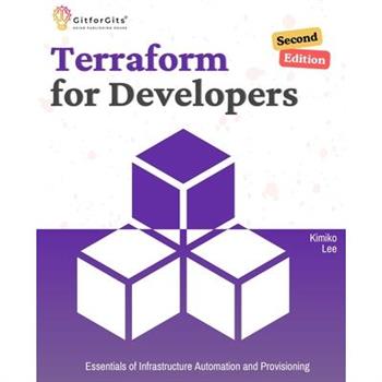 Terraform for Developers, Second Edition