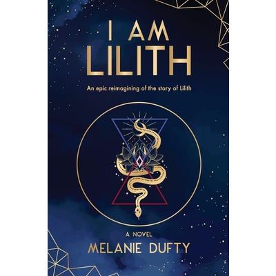 I Am Lilith