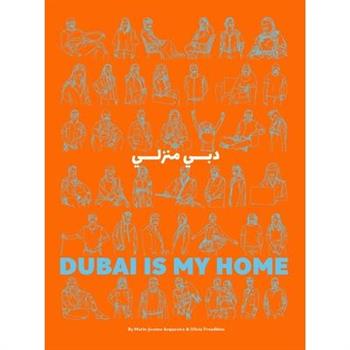 Dubai Is My Home