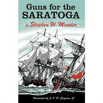 Guns For The Saratoga
