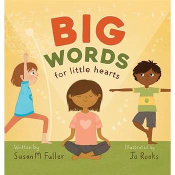 Big Words for Little Hearts