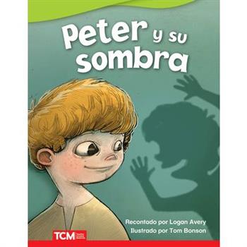 Peter Y Su Sombra (Peter and His Shadow)