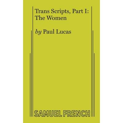 Trans Scripts, Part 1