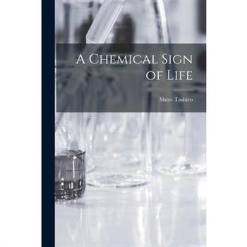 A Chemical Sign of Life