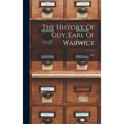The History Of Guy, Earl Of Warwick