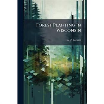 Forest Planting In Wisconsin