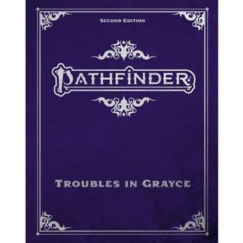 Pathfinder Troubles in Grayce Adventure Anthology