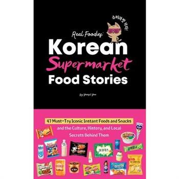 Korean Supermarket Food Stories