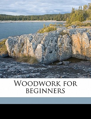 Woodwork for Beginners