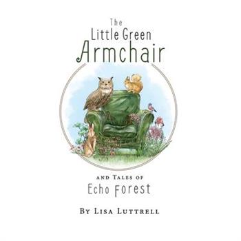 The Little Green Armchair and Tales of Echo Forest