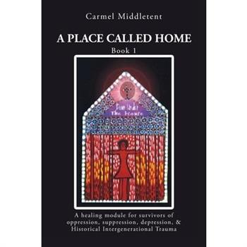 A Place Called HomeAPlace Called Home