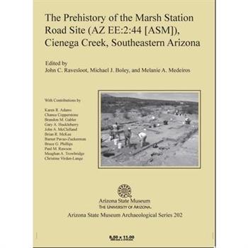 The Prehistory of the Marsh Station Road Site (Az Ee:2:44 [Asm]), Cienega Creek, Southeast