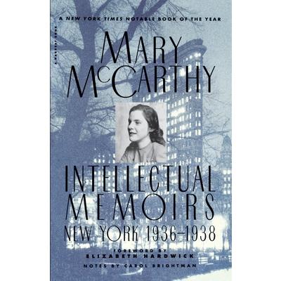 Intellectual Memoirs: New York, 1936-1938
